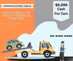 Submit a Car Notice of Disposal in Sydney NSW
